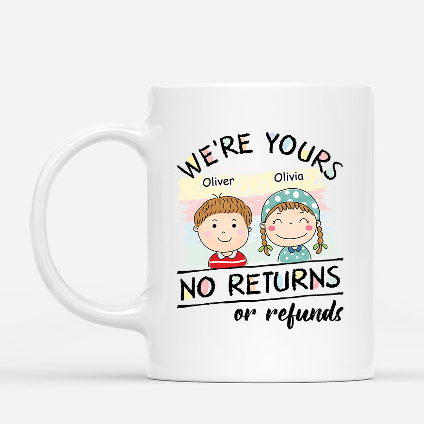 6329MUS1 were yours no returns mug custom gifts for parents grandparents 6329M6L5A