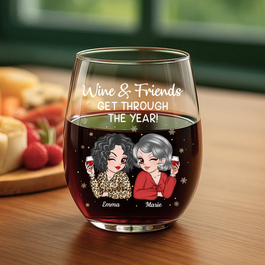 6390IUS1 custom stemless wine glasses wine friends get us through the year 6390IK6ZA2_375100e8 5778 480e b4ed 73966fa4255e