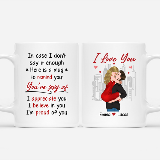 7606MUS1 in case i dont say it enough mug custom gifts for couples 7606M_f51d2e6c 42ed 4941 a1c7 e6c3ce14e4bb