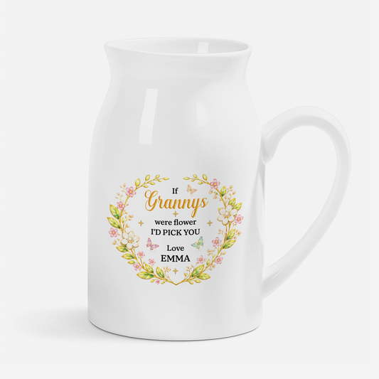7774OUK1 personalised if nanas were flowers ceramic flower vase for grannymum 7774ottwa