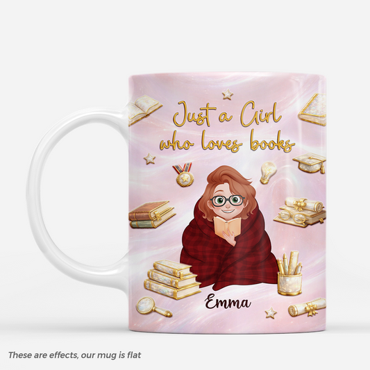 7897MUK1 3d printing effect personalised just a girl who loves books mug_ for book lover women 7897msfma