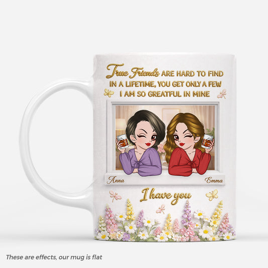 8440MUK1 3d printing effect personalised true friends are hard to find mug for female friends 8440msdcf