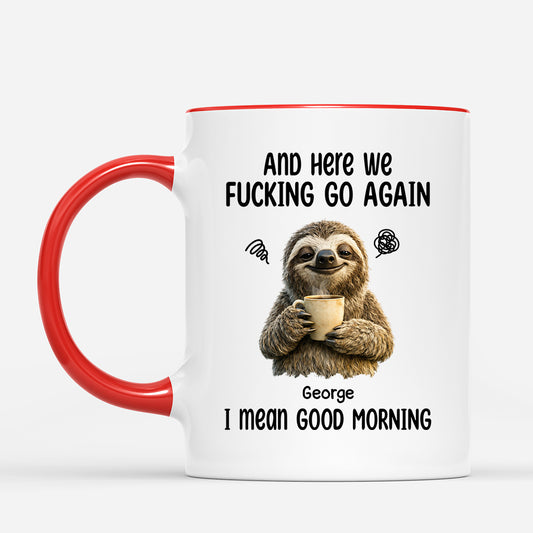 8602MUK2 personalised here we go again i mean good morning_ funny mug for himher 8602m8qsa