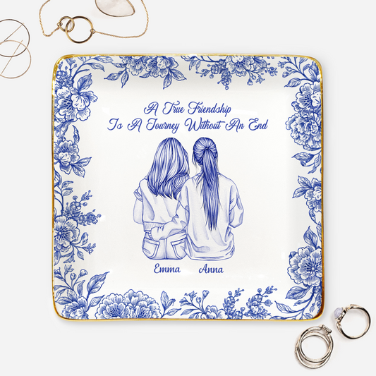 87152US1 a true friendship is a journey without an end custom jewelry dish gift for friend 87152ahcf