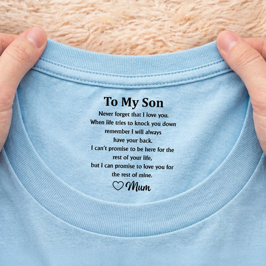 8934AUK2 personalised never forget that i love you inner neck print t shirt for sondaughter 8934aa8pwb_1ac3521e 8eef 47d7 9bed 33f301c7eb95