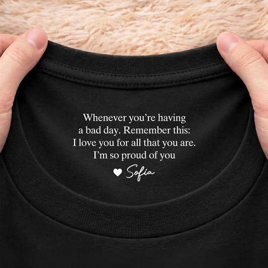 8954AUK2 personalised ill always be here for you inside neck print shirt for himher 8954aaseca