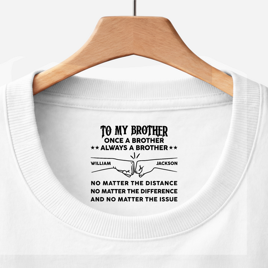 8973AUK1 personalised inside neck print t shirt for brother 8973aacdbb