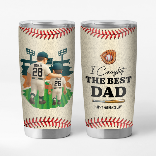 9230TUK1 3d printing effect personalised i caught the best dad baseball tumbler 20oz for dadgrandad 9230tndbb