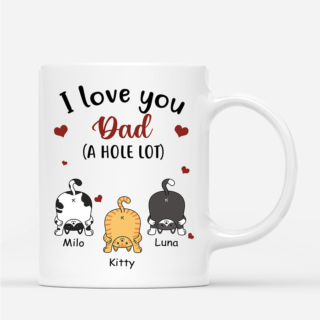 I Love You Dad A W-hole Lot - Personalised Gifts | Mug for Cat Lovers
