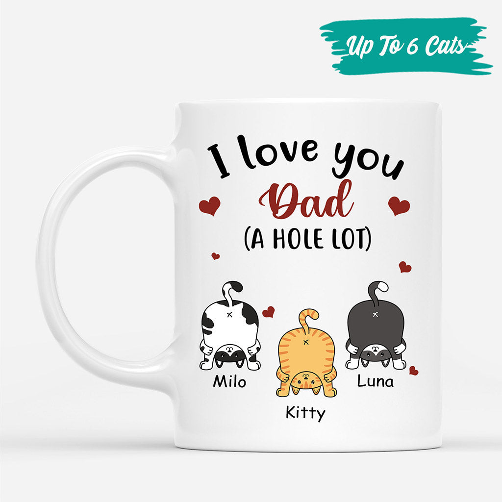 I Love You Dad A W-hole Lot - Personalised Gifts | Mug for Cat Lovers