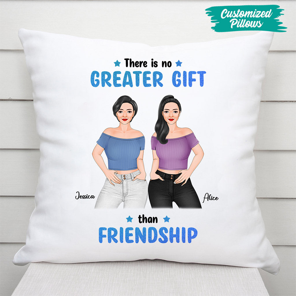 There Is No Greater Gift Than Friendship - Personalised Gifts | Pillow for Besties/Best Friends