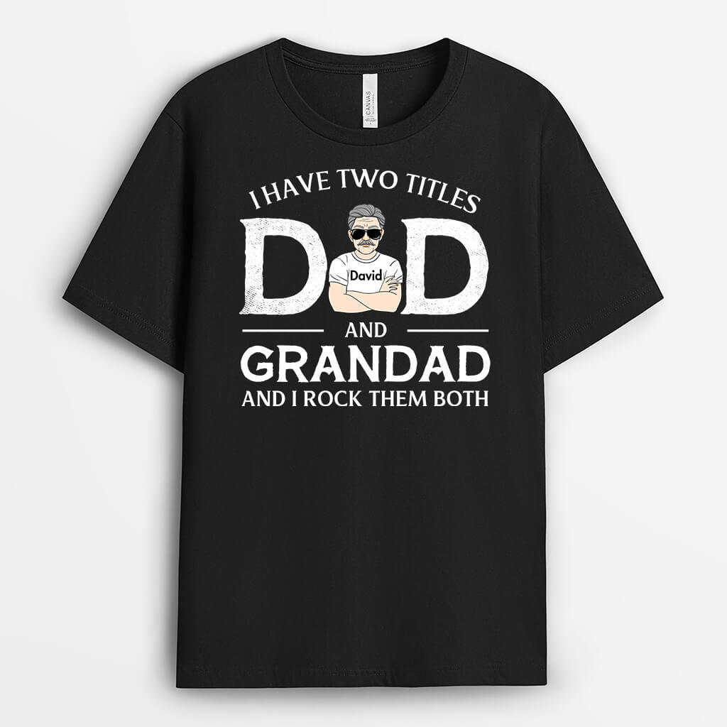 Two Titles Dad Grandpa Rock Both - Personalised Gifts | T-shirts for Grandpa/Dad