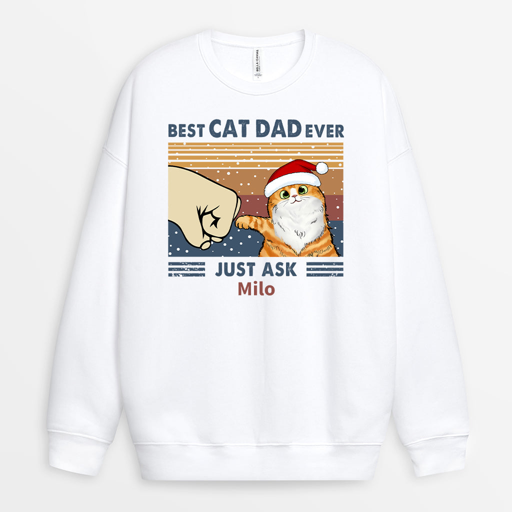 0528WUS1 personalized christmas sweatshirts best cat dad ever just ask_ 0528W5L8D_f7fc9d48 f74d 49bb 8882 9e8bc11f6509