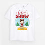 1379AUK1 personalised let it snow t shirt