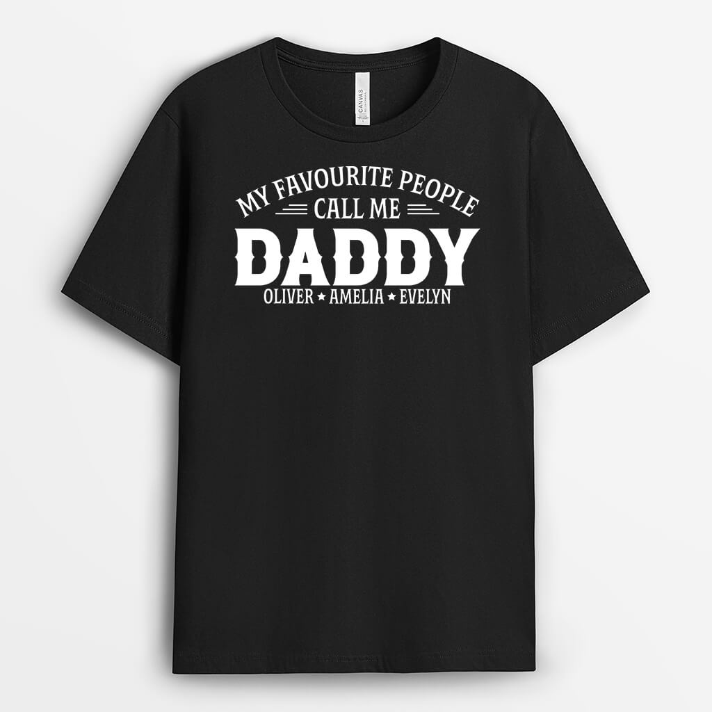 Personalised Favorite People Call Me Papa T-Shirt