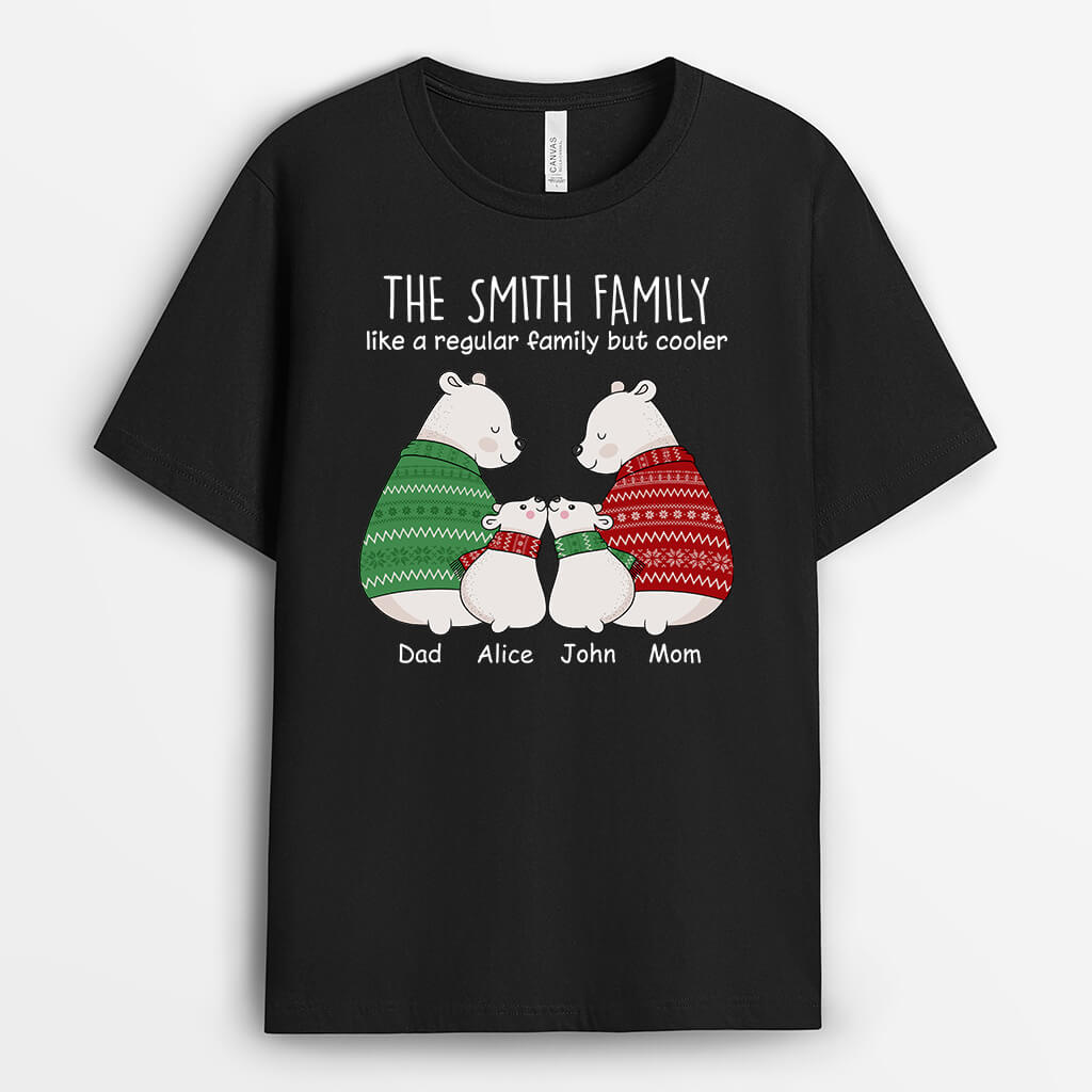 Personalised A Regular Family But Cooler T-Shirt