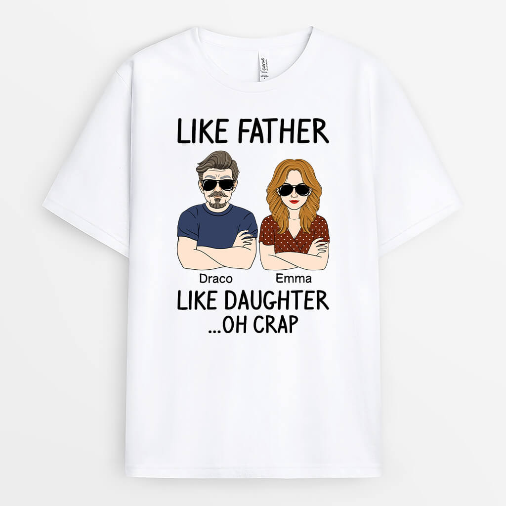 Personalised Like Father Like The Daughter T-Shirt