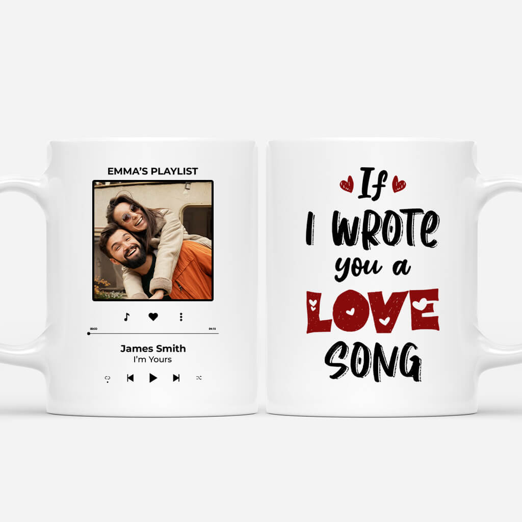 Personalised If I Wrote For You a Love Song Mug