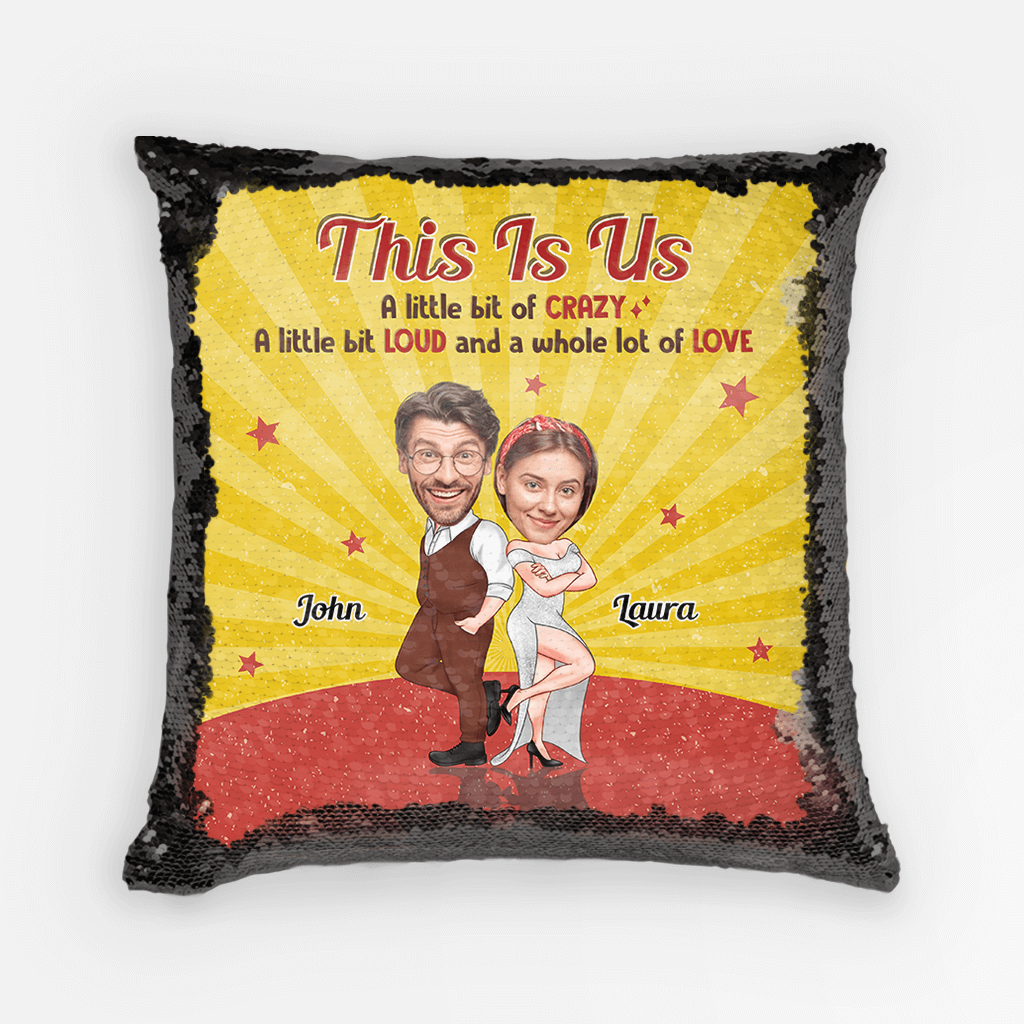 Personalised This is us a Little bit of Crazy Sequin Pillow