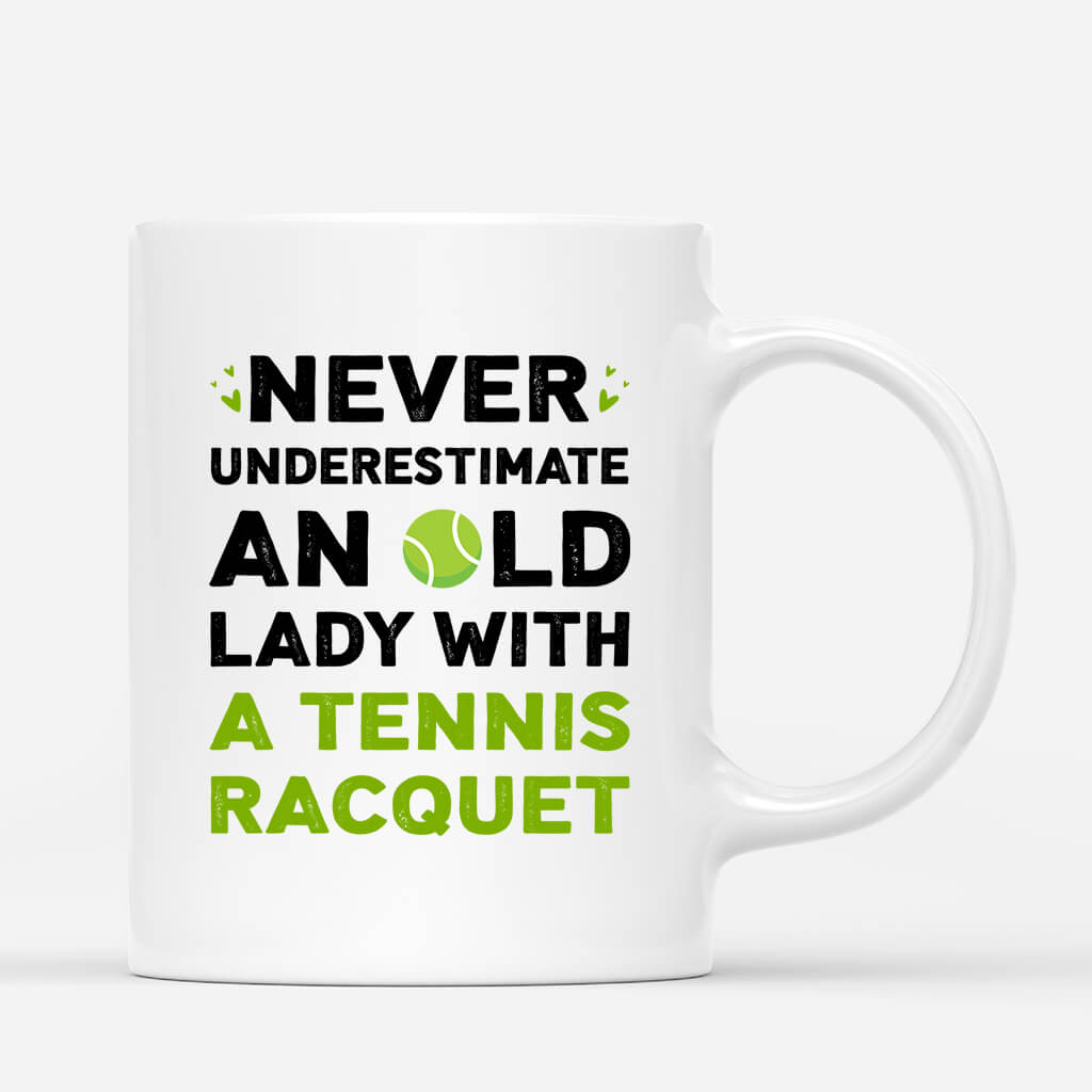 Personaslied Never Underestimate An Old Lady With A Tennis Racquet Mug