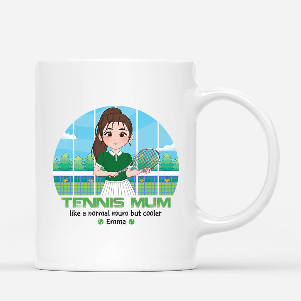 Personalised Tennis Mum, A Normal Mum But Cooler Mug