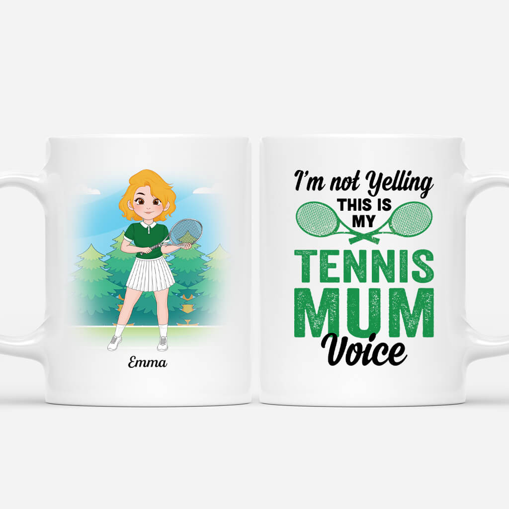 1854MUK1 personalised im not yelling this is my tennis mum voice mug