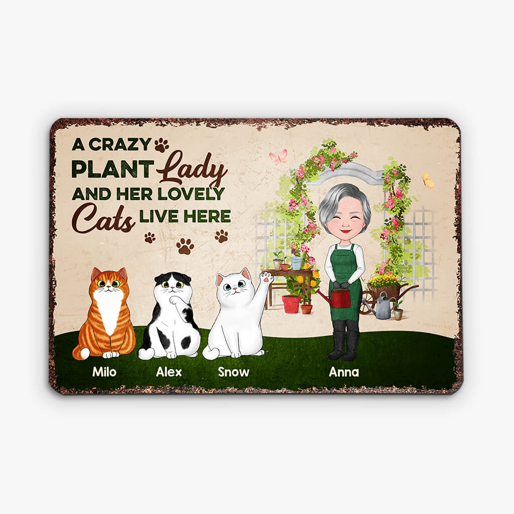 Personalised A Crazy Plant Lady And Her Lovely Cats Live Here Metal Sign