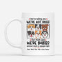 1926UK1 personalised were not dogs were little babies mug