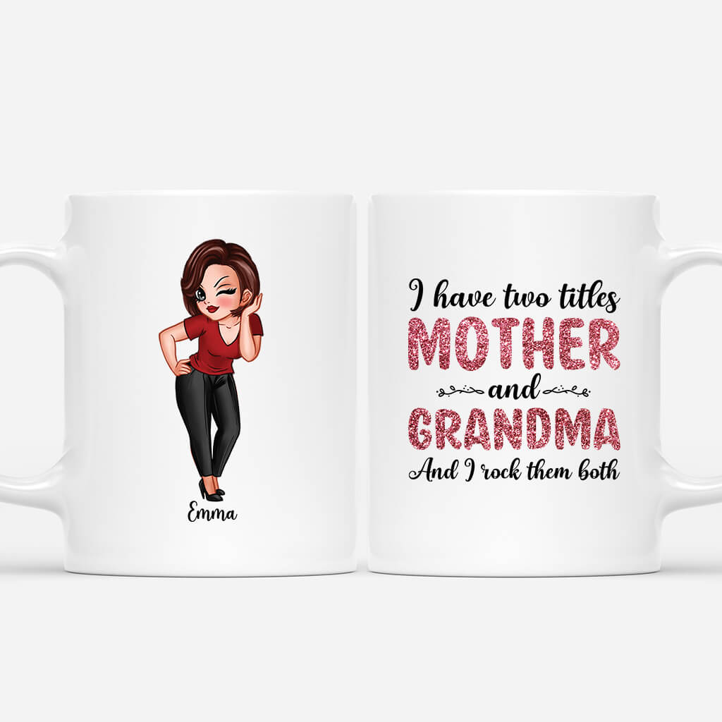 1947MUK1 personalised i have two titles mummy and grandma mug