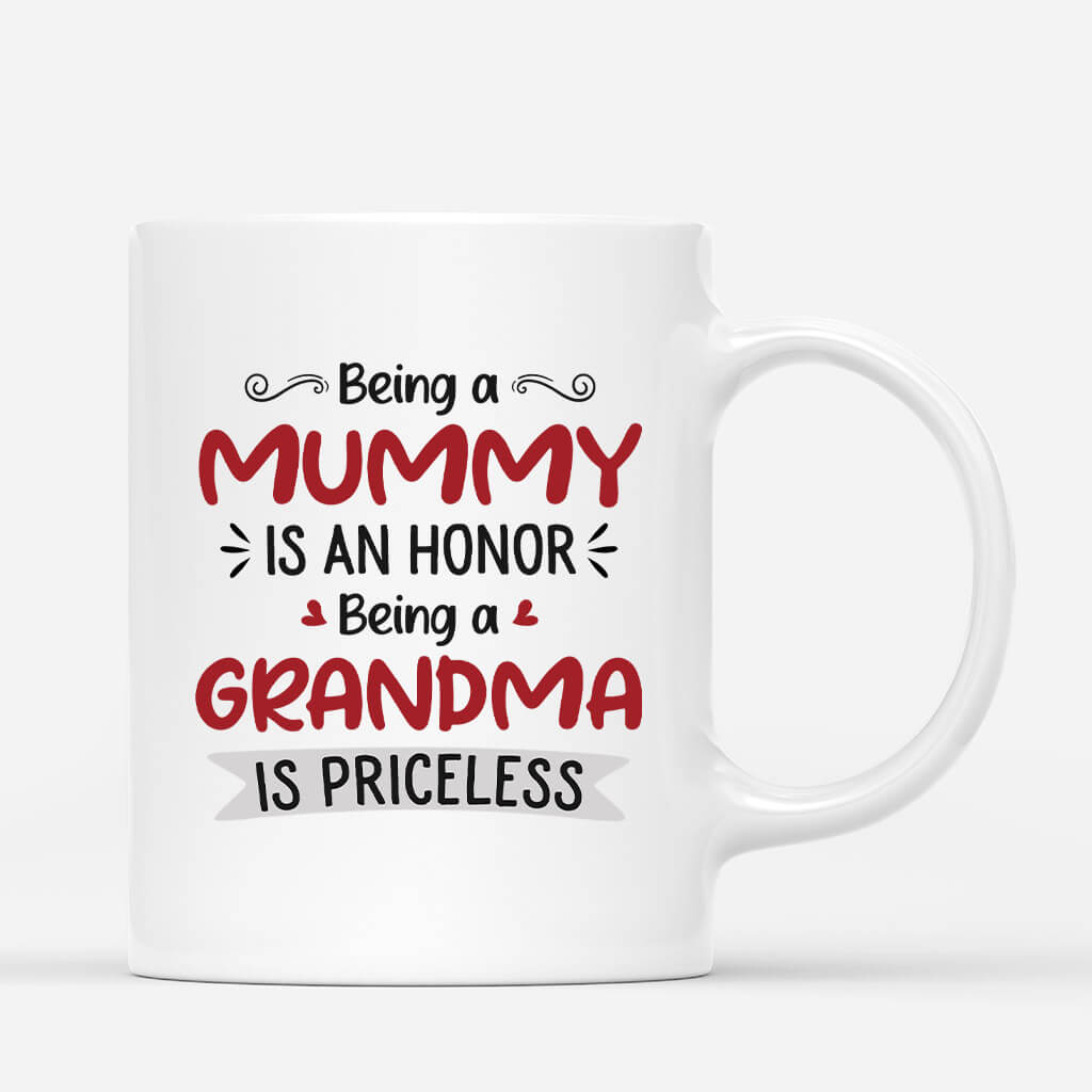 Personalised Being A Mummy Is An Honor Mug
