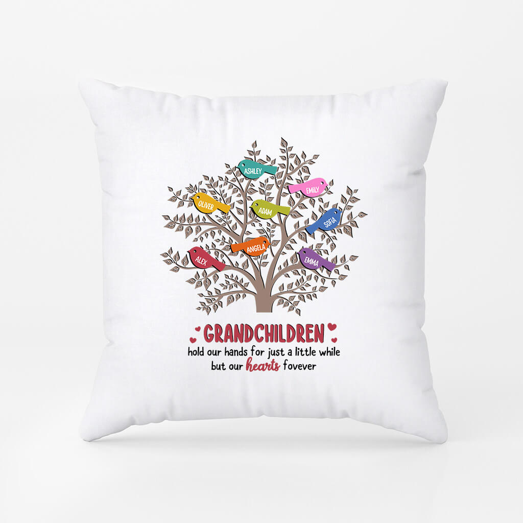 Personalised Grandchildren Hold Our Hands For Just A While But Our Hearts Forever Pillow