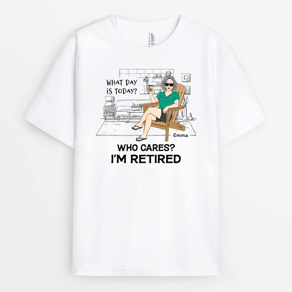Personalised Who Cares, I'm Retired  T-Shirt