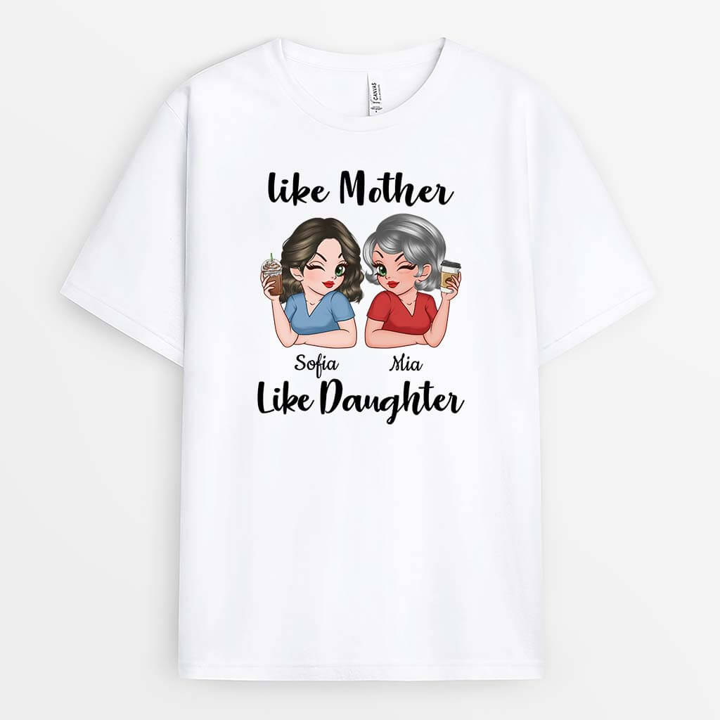 2244AUK1 personalised like my mother like daughter t shirt