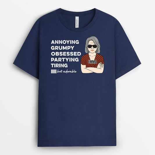 2256AUK2 personalised annoying grumpy obsessed tiring t shirt_49263e19 f9e3 477a a13f 6096c8197a07