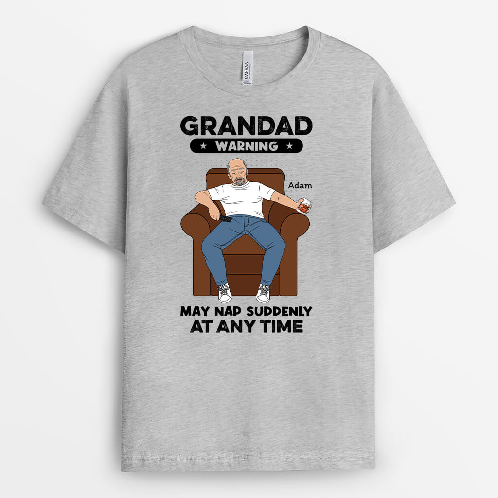 2292AUK1 personalised grandad may nap suddenly any time t shirt