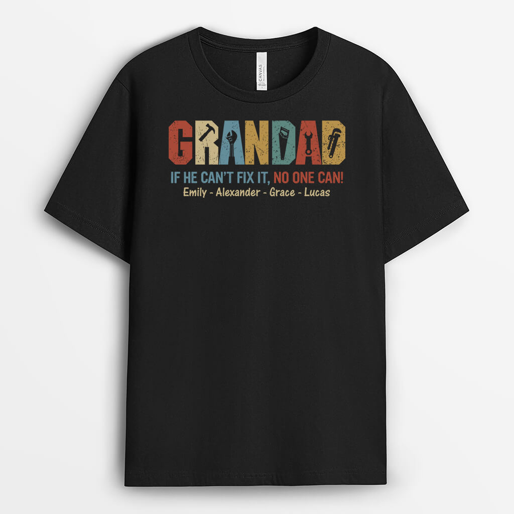 Personalised Papa If He Can't Fix It No One Can T-shirt