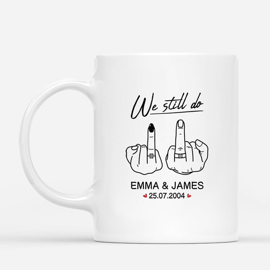 2474MUK1 personalised we still do ring finger couple mug_8c726047 9a97 4718 ac64 89d59c80b3bb