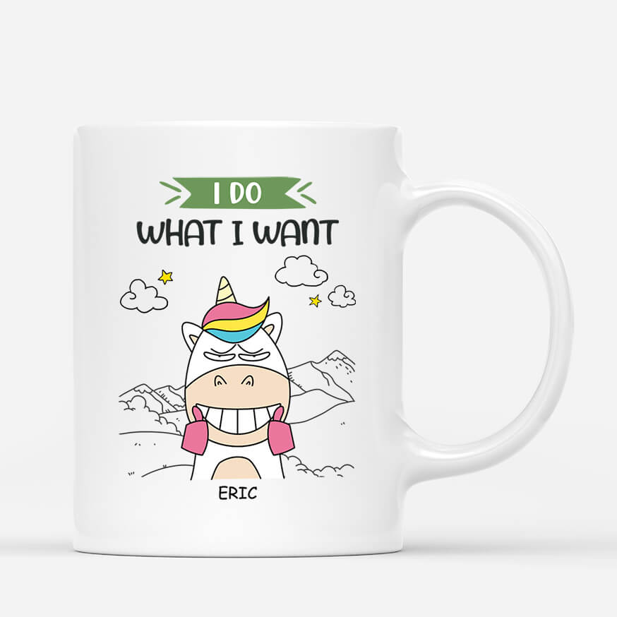 Personalised I Do What I Want Mug