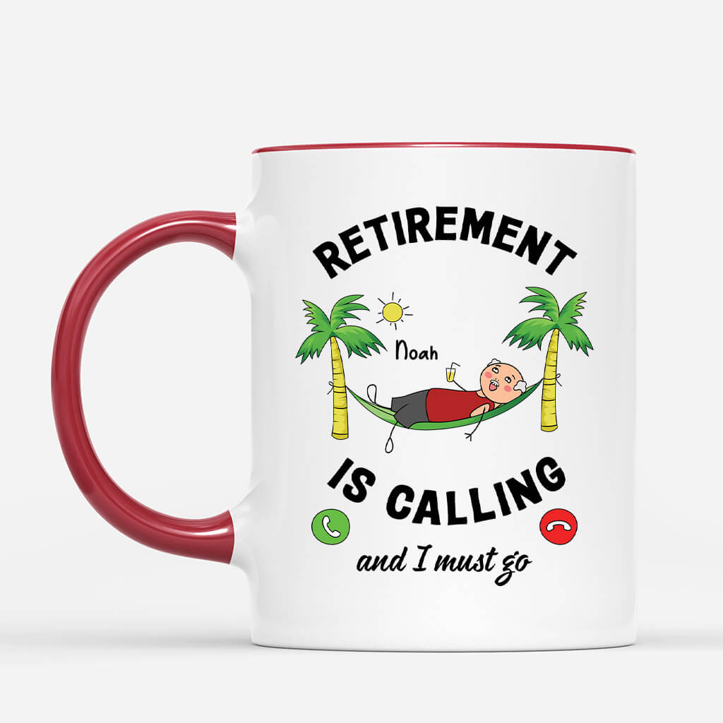 2538MUK2 personalised retirement is calling and i must go her mug