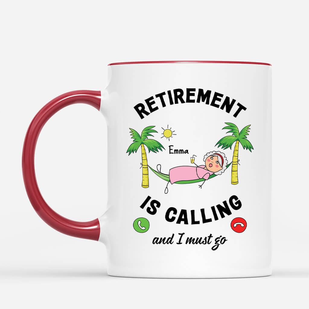 Personalised Retirement Is Calling And I Have To Go His Mug