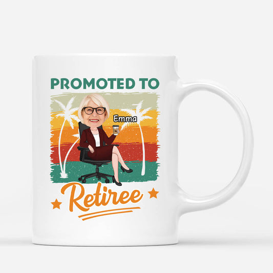 2544MUK1 promoted to retiree mug personalised mug for her_31d00465 85cf 4cb2 8570 648447c462b1