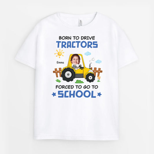 2609AUK1 born to drive tractors forced to go to school  personalised t shirt for kids