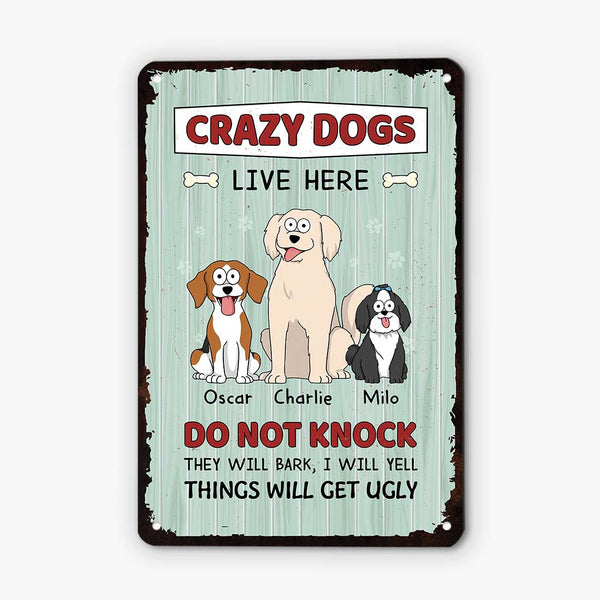 2642EUK1-crazy-dogs-live-here-