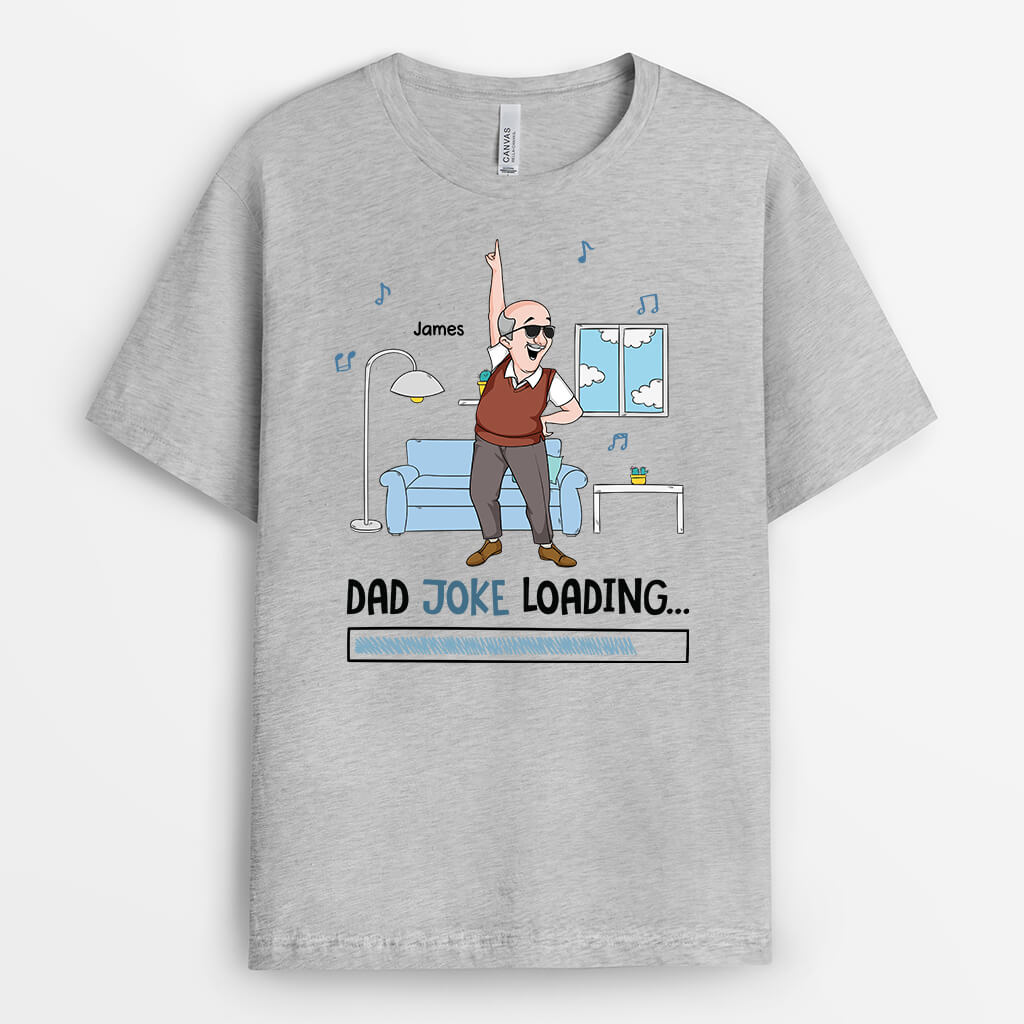 2680AUK1 dad joke loading  personalised t shirt for dad