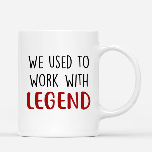 2711MUK2 i used to work with legends mug  custom farewell gift for coworker