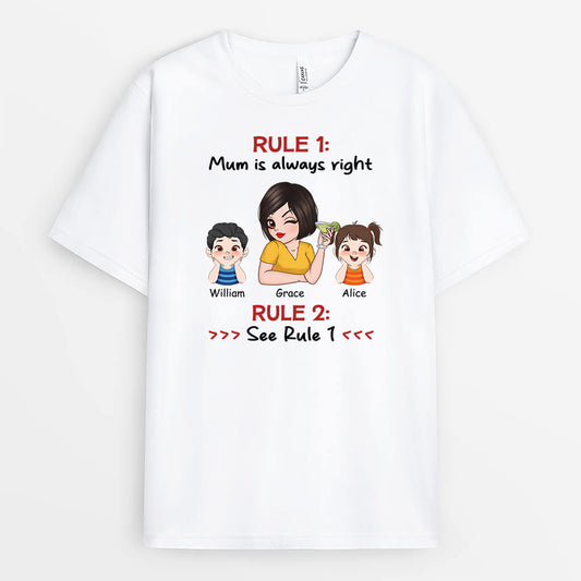 2719AUK1 mum is always right  custom printed t shirt for women_a548027a 8356 4014 9cdd 8bf0b4caa2d9