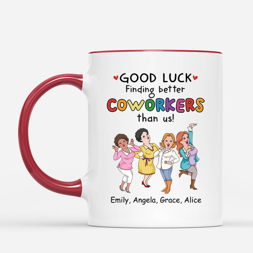 2728MUK2 good luck finding better coworkers than us mug  custom farewell gift for colleague