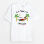 2737AUK1 i cant im lazy  custom shirt printing for men