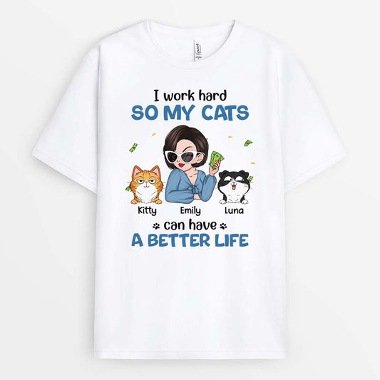 2775AUK1 i work hard t shirt  personalised cat mom presents_5cb400ad 776f 4de3 a495 81bdf0f9dad4