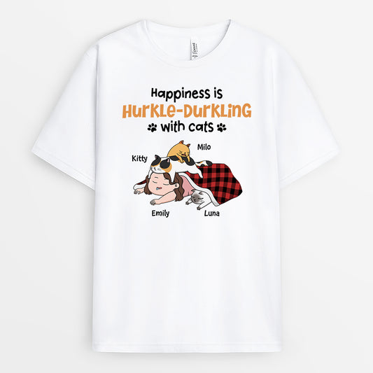 2862AUK1 hapiness hurkle  durkling t shirt  personalised presents for cat mum